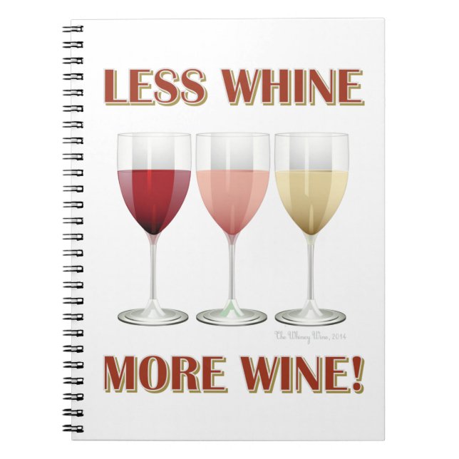 CUADERNO ¡MENOS CUIDADO, MÁS VINO! (Frente)