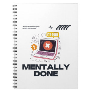 Cuaderno Mentalmente Agotado - Más Allá de la Necesidad de