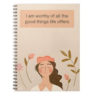 Cuaderno Merezco Todas las Cosas Buenas que la Vida Ofrece