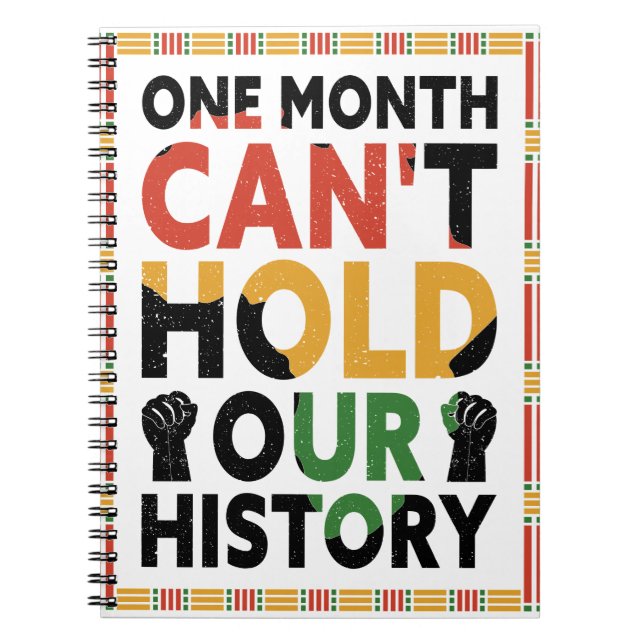 Cuaderno Mes de historia negra un mes no puede aguantar nue (Frente)