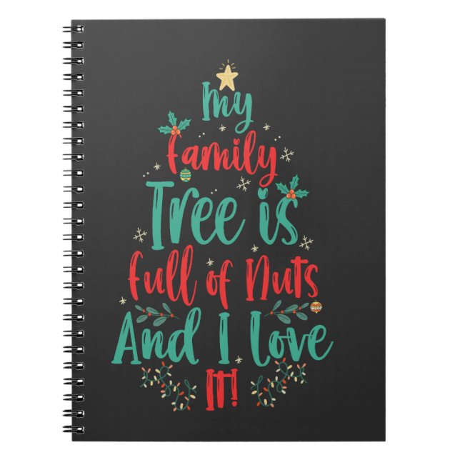 Cuaderno Mi árbol familiar está lleno de nueces y me encant (Frente)