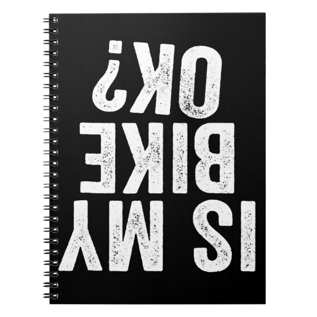 Cuaderno ¿Mi Bicicleta Está Bien Es Un Regalo Gracioso Para (Frente)