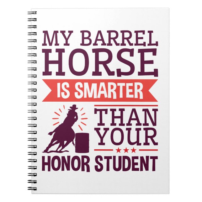 Cuaderno Mi Caballo De Barril Es Una Carreras De Barril Más (Frente)