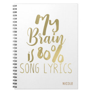 Cuaderno Mi cerebro es 80% letras de canciones doradas pers