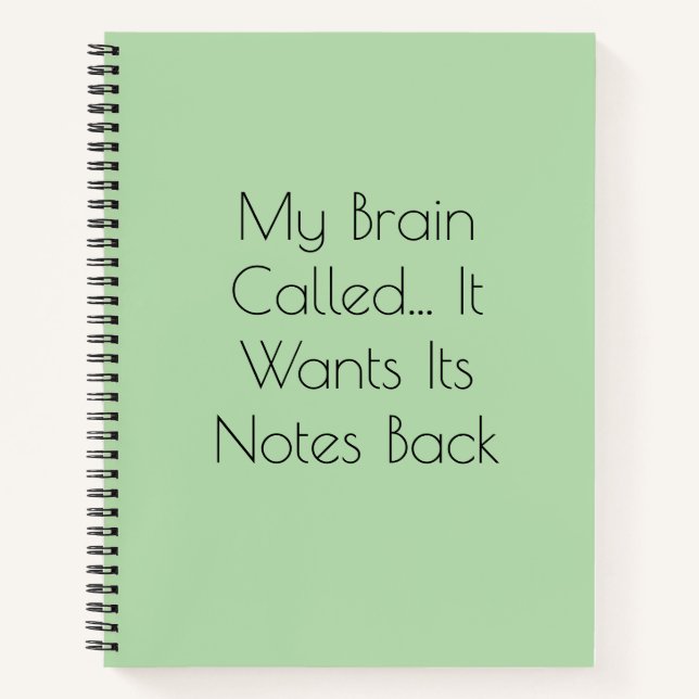 Cuaderno Mi cerebro llamó... Quiere que le devuelvan sus no (Anverso)