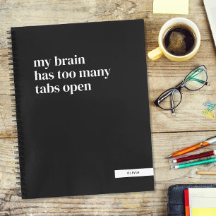 Cuaderno Mi Cerebro Tiene Demasiadas Tabletas Abiertas Pers