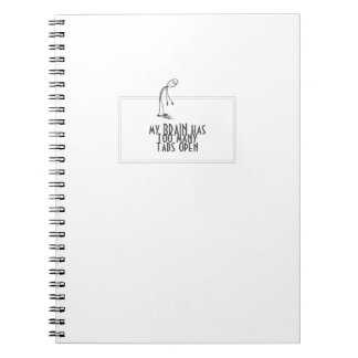 Cuaderno Mi Cerebro Tiene Demasiadas Tabulaciones Abiertas