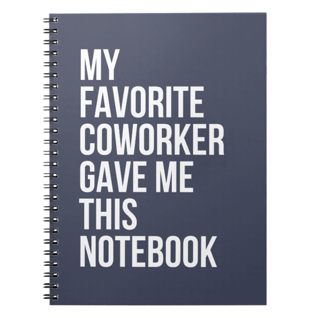 Cuaderno Mi Coworker favorito me dio este bloc de notas (Frente)