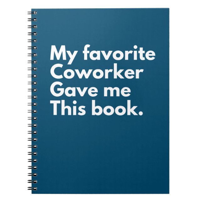Cuaderno Mi Coworker Favorito Me Dio Esto (Frente)