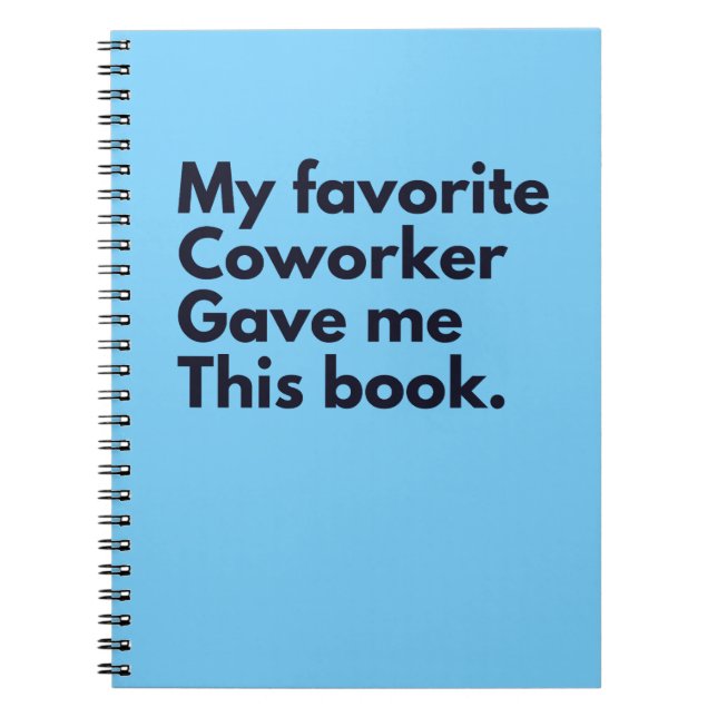 Cuaderno Mi Coworker Favorito Me Dio Esto (Frente)