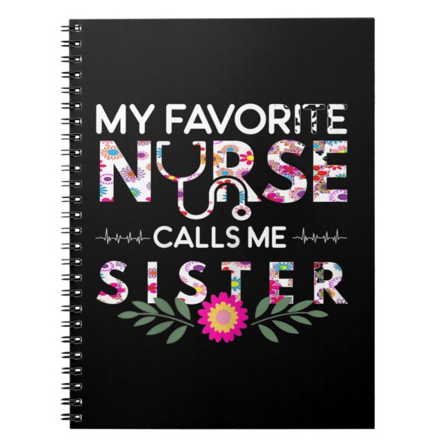 Cuaderno Mi enfermera favorita me llama pareja de hermanas (Frente)