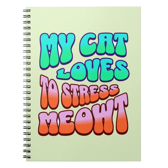 Cuaderno Mi gato ama estresarme maullar (Frente)