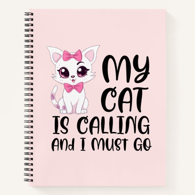 Cuaderno Mi gato está llamando y debo irme (Anverso)