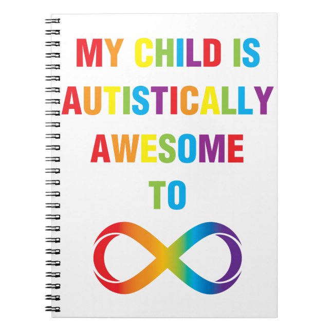 Cuaderno Mi hijo es un infinito autista asombroso (Frente)