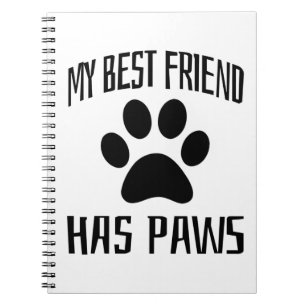 Cuaderno Mi mejor amigo tiene garras - amantes del perro