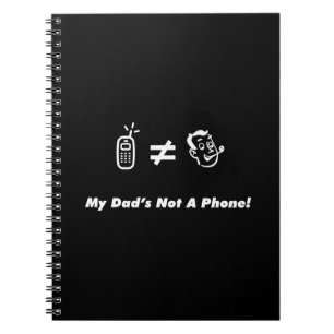 Cuaderno Mi papá no es un teléfono