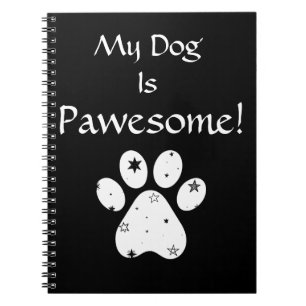 Cuaderno ¡Mi Perro Es Impresionante!