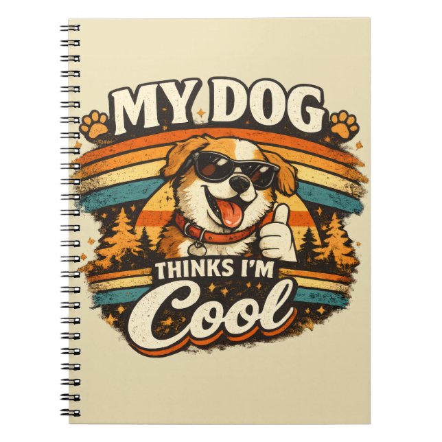 Cuaderno Mi perro piensa que soy genial arte retro de perro (Frente)
