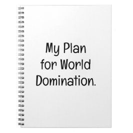 Cuaderno Mi plan para la dominación mundial