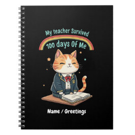 Cuaderno Mi profesor sobrevivió a 100 días de mí