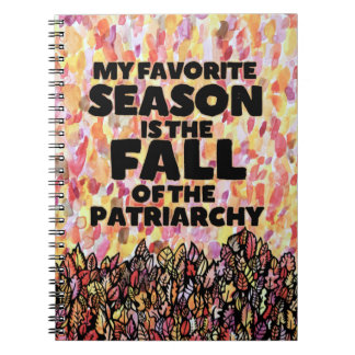 Cuaderno Mi temporada favorita es la caída del patriarcado