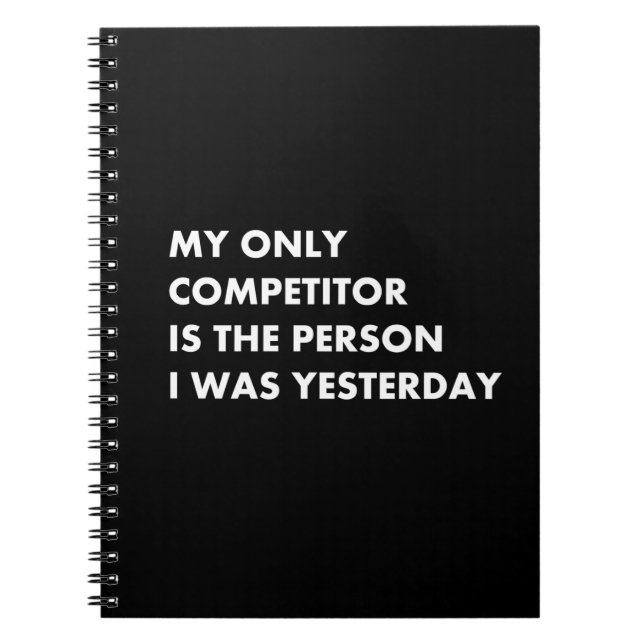Cuaderno Mi único competidor es la persona que fui ayer (Frente)