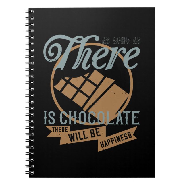Cuaderno Mientras Haya Chocolate, Habrá Happi (Frente)