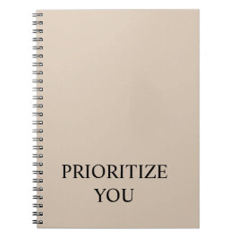 Cuaderno Minimal Prioritize You Quote Beige