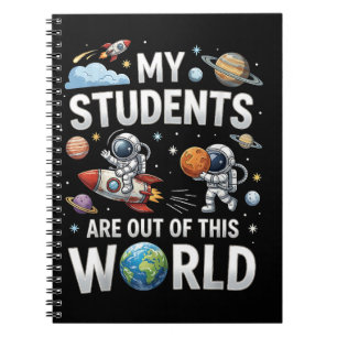 Cuaderno Mis estudiantes están fuera en este mundo espacial