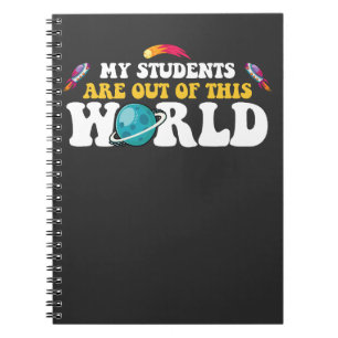 Cuaderno Mis estudiantes son fuera de este mundo genial