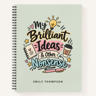 Cuaderno Mis ideas brillantes y otras tonterías divertidas 