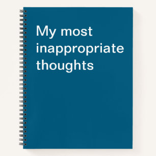 Cuaderno Mis pensamientos más inapropiados