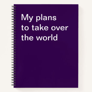 Cuaderno Mis planes para conquistar el mundo
