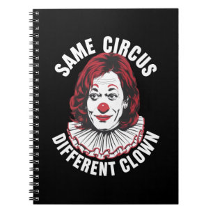 Cuaderno Mismo Circo Payaso Diferente Anti Kamala 2024