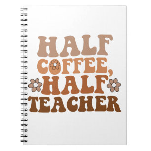 Cuaderno Mitad Café Mitad Maestro Regreso a Clases Maestro