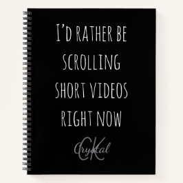 Cuaderno Modern Funny Scrolling Short Videos Quote Monogram