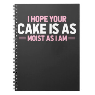 Cuaderno Moist Cake Adultos Humor sucio y divertido panader