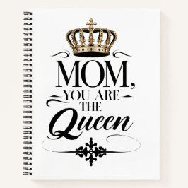 Cuaderno Mom you are the Queen