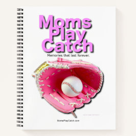Cuaderno Moms Play Catch