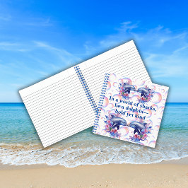 Cuaderno Monograma en un mundo de tiburones, sé un delfín b