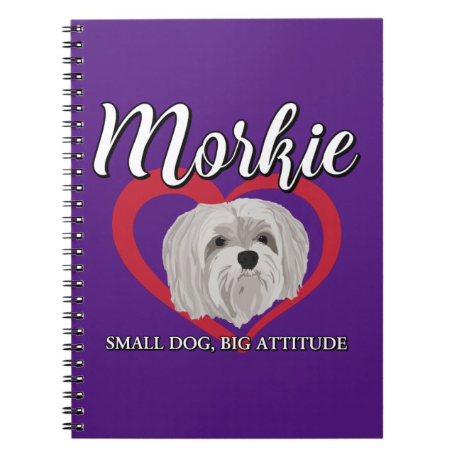 Cuaderno Morkie - Perro Pequeño, Gran Actitud - 3 (Frente)