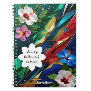 Cuaderno Mostrar hacer el trabajo estar orgulloso - Motiva