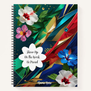 Cuaderno Mostrar hacer el trabajo estar orgulloso - Motiva