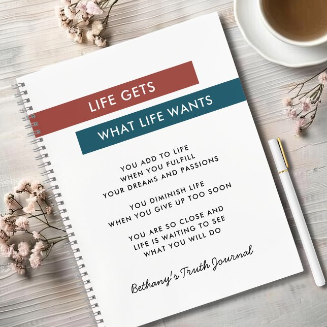 Cuaderno Motivational Quote Terracotta Teal Truth Journal (Life Gets What Life Wants Motivational Quote Terracotta Teal Personalized Truth Journal)