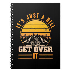 Cuaderno Mountain Bike It Is Just A Hill
