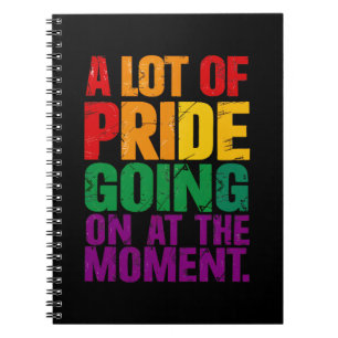 Cuaderno Mucha Orgullo Sucediendo en este Momento Mes del O