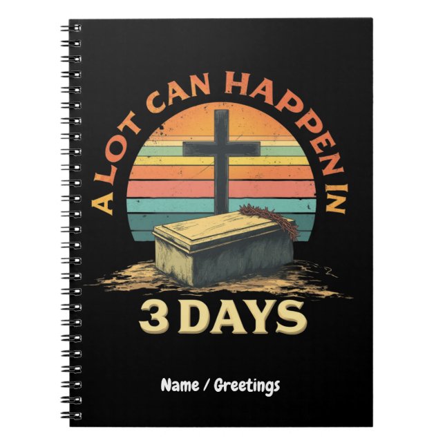 Cuaderno Mucho Puede Suceder En 3 Días Feliz Pascua Religio (Frente)