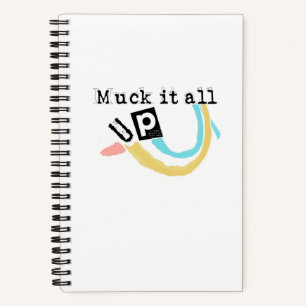 Cuaderno Muck it all up Spiral Notebook