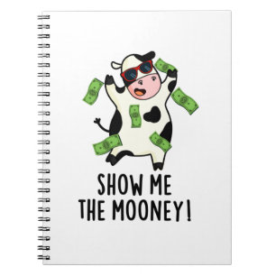 Cuaderno Muéstrame La Luna Vaca Divertida