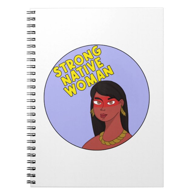 Cuaderno Mujer nativa fuerte (Frente)